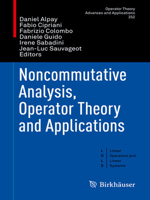 cover image of Noncommutative Analysis, Operator Theory and Applications